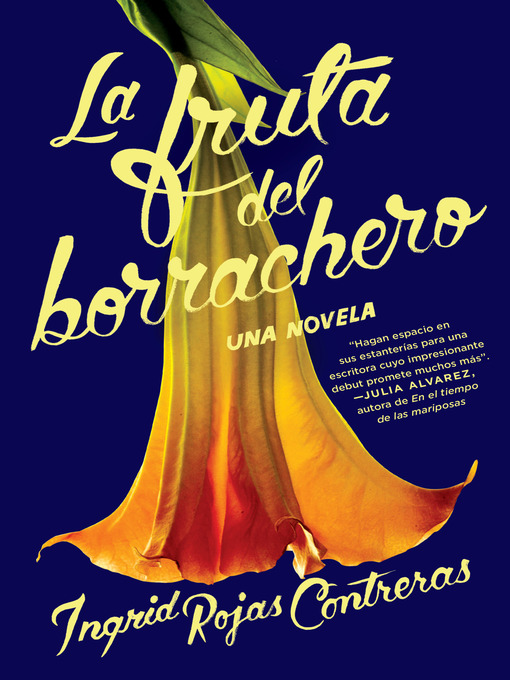 Detalles del título La fruta del borrachero de Ingrid Rojas Contreras - Lista de espera